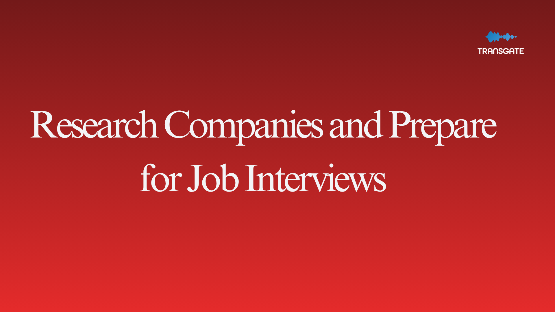 How to Use YouTube to Research Companies and Prepare for Job Interviews